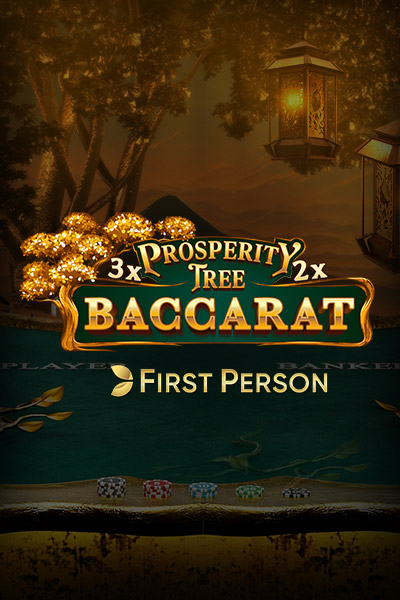 First Person Prosperity Tree Baccarat First Person Prosperity Tree Baccarat
