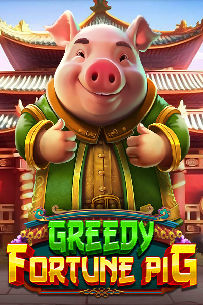 Greedy Fortune Pig
