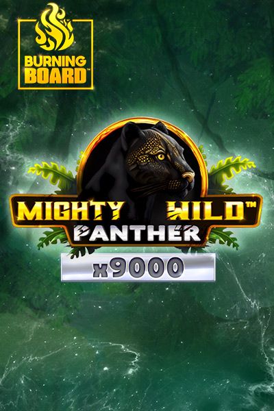 Mighty Wild™: Panther Platinum Burning Board™