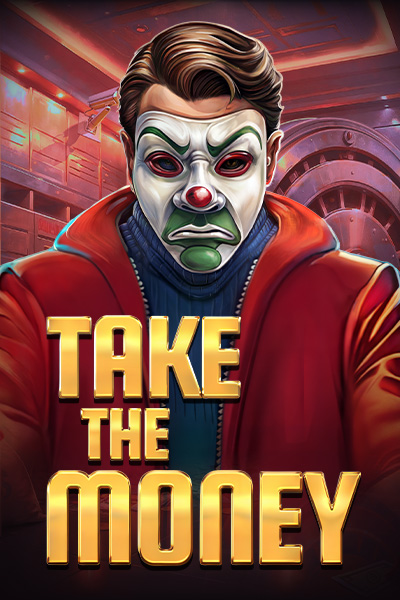 Take the Money