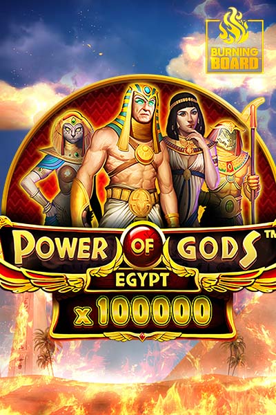 Power of Gods™: Egypt Burning Board™