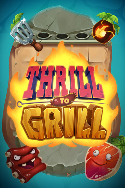 Thrill to Grill