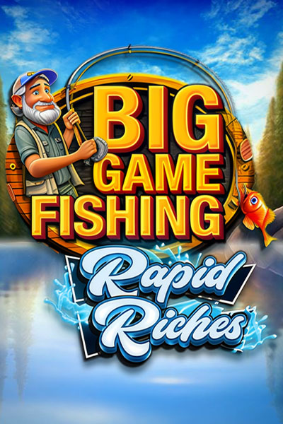 Big Game Fishing Rapid Riches