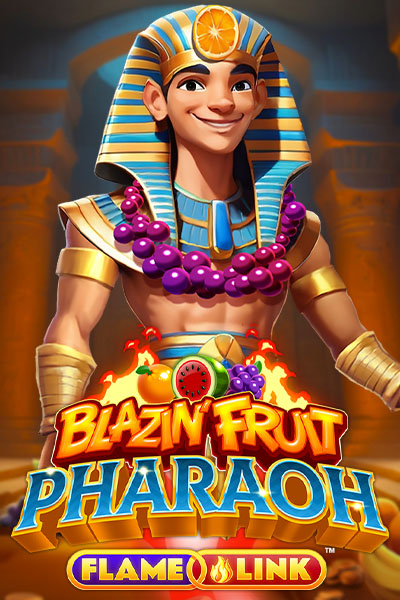 Blazin' Fruit Pharaon Flame Link Blazin' Fruit Pharaon Flame Link
