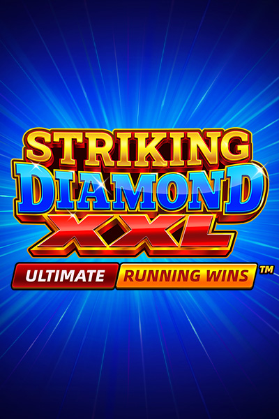 Striking Diamond XXL: ULTIMATE RUNNING WINS