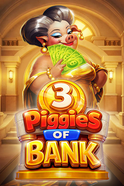 3 Piggies of Bank