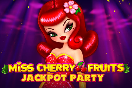 Miss Cherry Fruits Jackpot Party