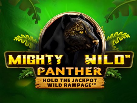 Mighty Wild™: Panther Mighty Wild™: Panther