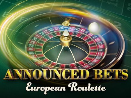 European Roulette. Announced Bets European Roulette. Announced Bets