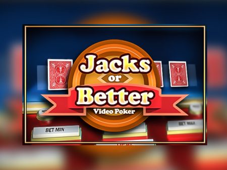 Jacks or Better Jacks or Better