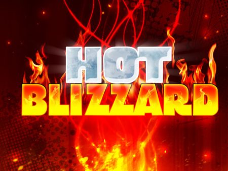 Hot Blizzard Hot Blizzard