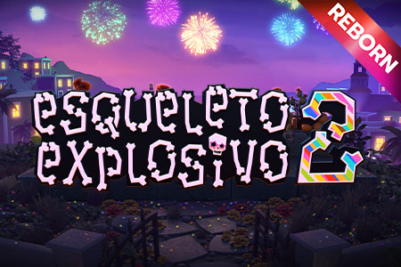 Esqueleto Explosivo 2- Reborn