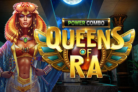 Queens of Ra: POWER COMBO Queens of Ra: POWER COMBO