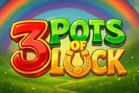 3 Pots of Luck