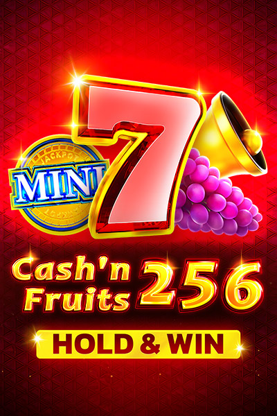 Cash’n Fruits 256 Hold and Win
