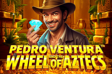 Pedro Ventura and the Wheel of Aztecs™ Pedro Ventura and the Wheel of Aztecs™