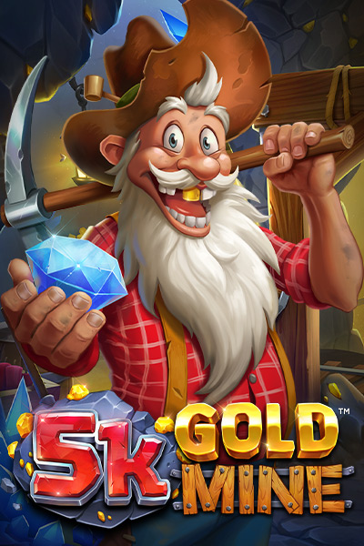 5K Gold Mine