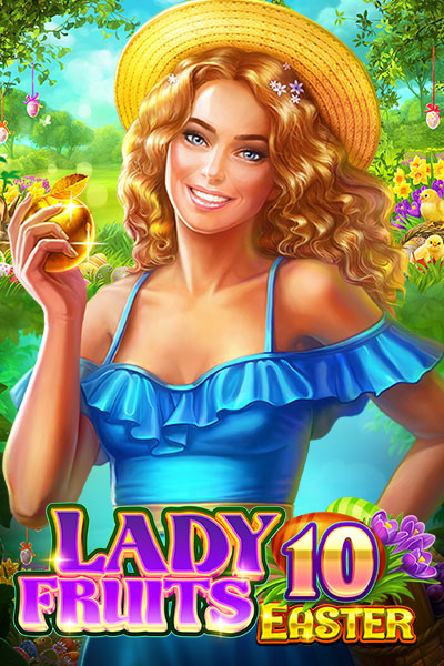 Lady Fruits 10 Easter