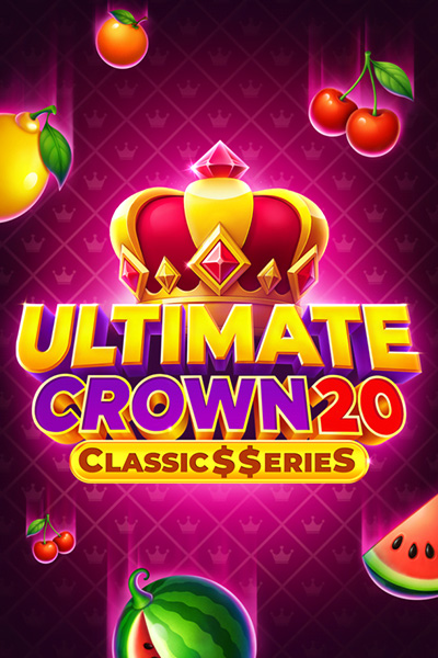 Ultimate Crown 20: Classic$$erieS