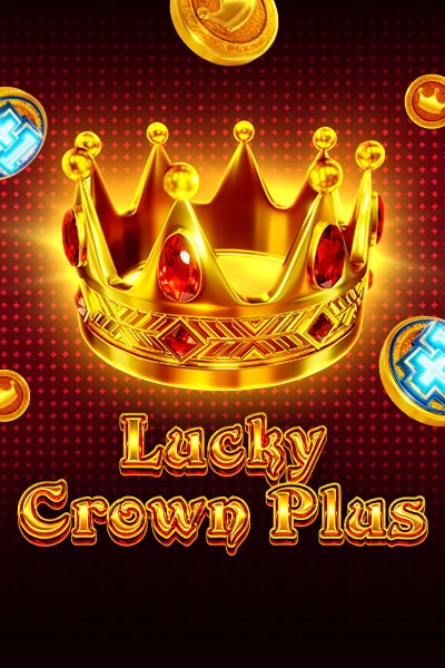 Lucky Crown Plus Lucky Crown Plus