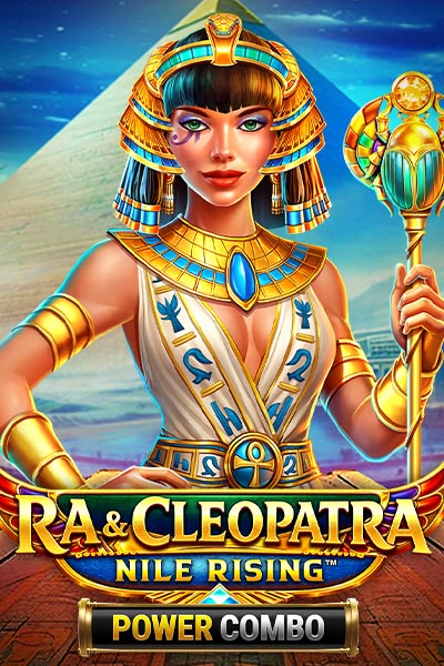Ra & Cleopatra: Nile Rising™ Power Combo Ra & Cleopatra: Nile Rising™ Power Combo