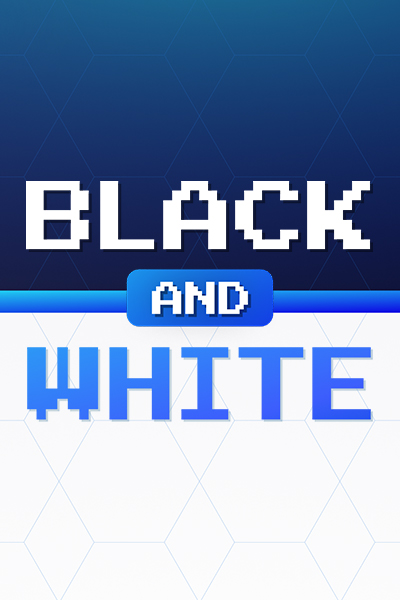 Black and White Black and White