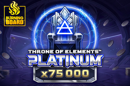 Throne of Elements™: Platinum Burning Board™