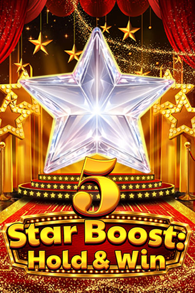 5 Star Boost: Hold & Win