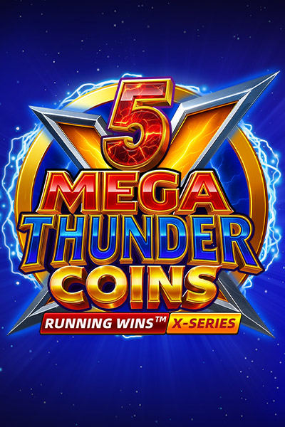 5 Mega Thunder Coins RUNNING WINS™ 5 Mega Thunder Coins RUNNING WINS™
