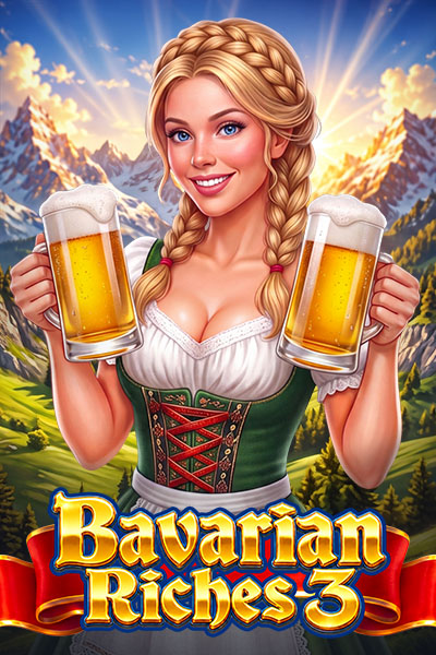 Bavarian Riches 3 Bavarian Riches 3