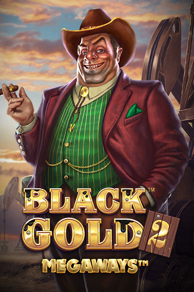 Black Gold 2 Megaways
