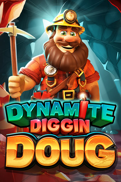 Dynamite Diggin Doug