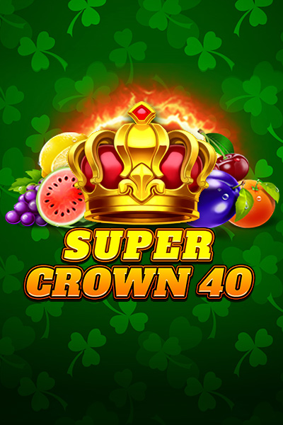 Super Crown 40