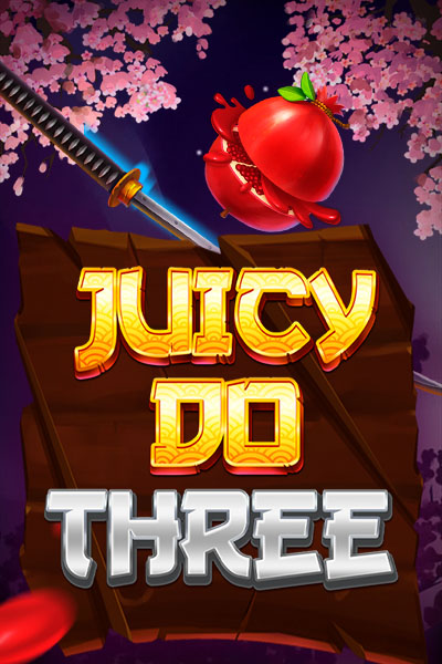 Juicy Do Three