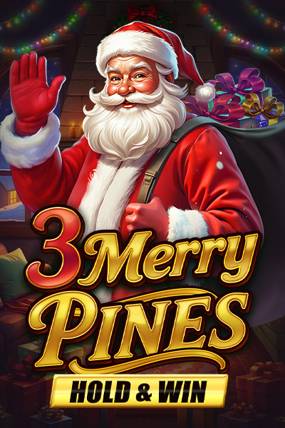 3 Merry Pines Hold & Win 3 Merry Pines Hold & Win