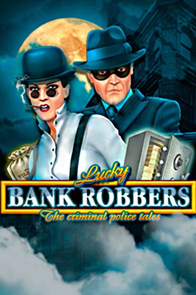 Lucky Bank Robbers