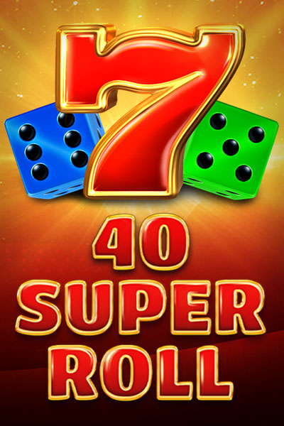 40 Super Roll