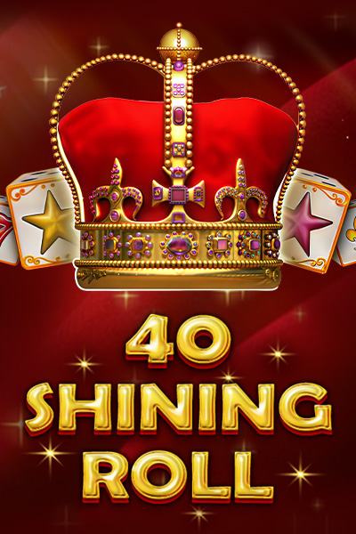 40 Shining Roll