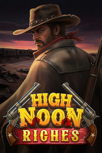 High Noon Riches