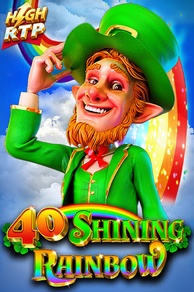 40 Shining Rainbow High RTP