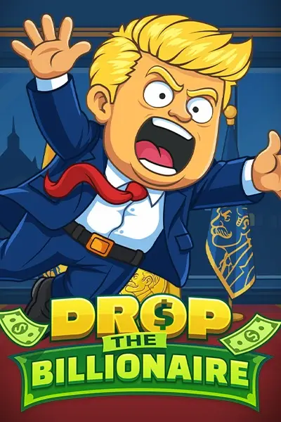Drop The Billionaire