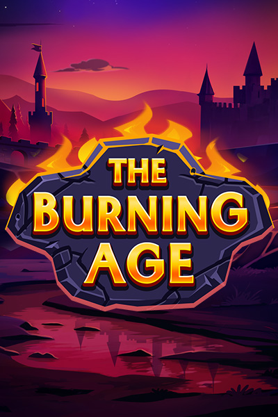 The Burning Age