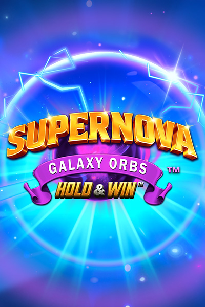 Supernova Galaxy Orbs Hold & Win