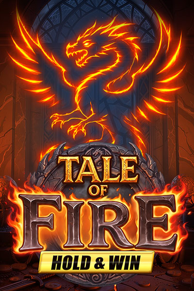 Tale of Fire Hold & Win