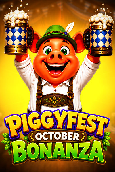 Piggyfest Bonanza