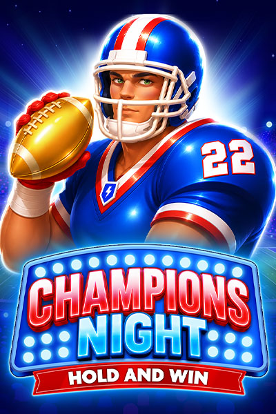 Champions Night: Hold and Win