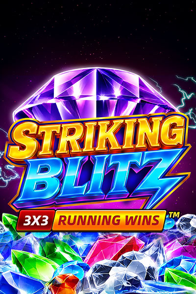 STRIKING BLITZ: RUNNING WINS™
