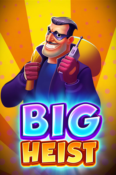 Big Heist
