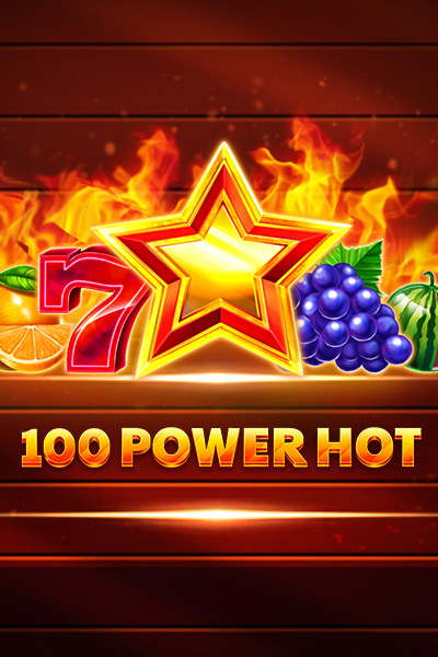 100 Power Hot