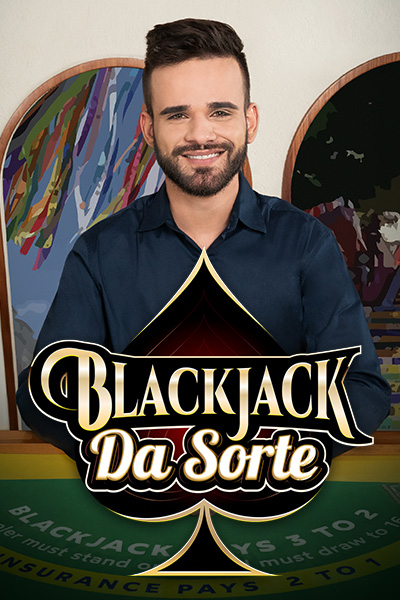 Blackjack da Sorte Blackjack da Sorte